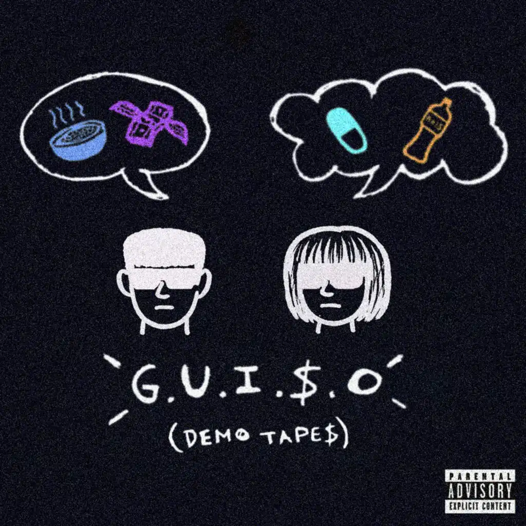 G.U.I.$.O (Demo Tape$) [feat. LUIS FRANCIA]