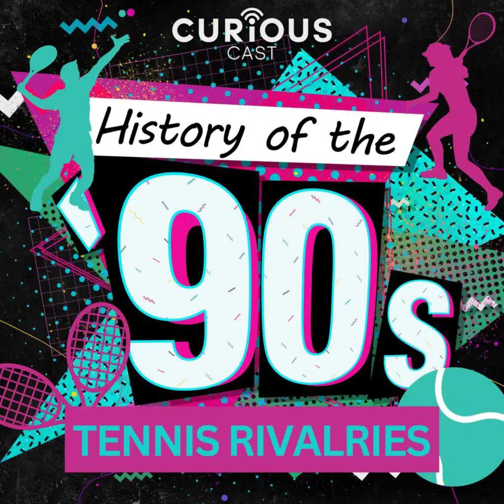 Tennis Rivalries in the 90s | 129