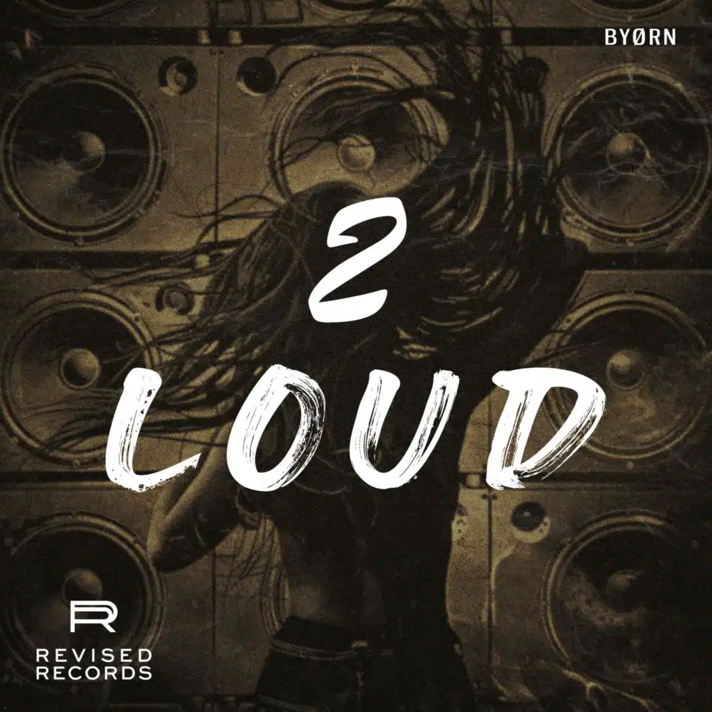 2 LOUD