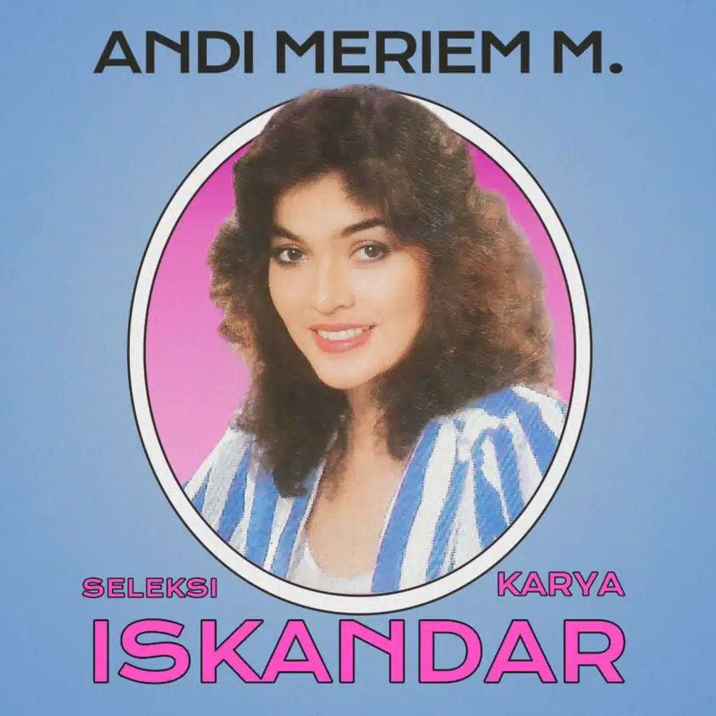 Seleksi Karya Iskandar
