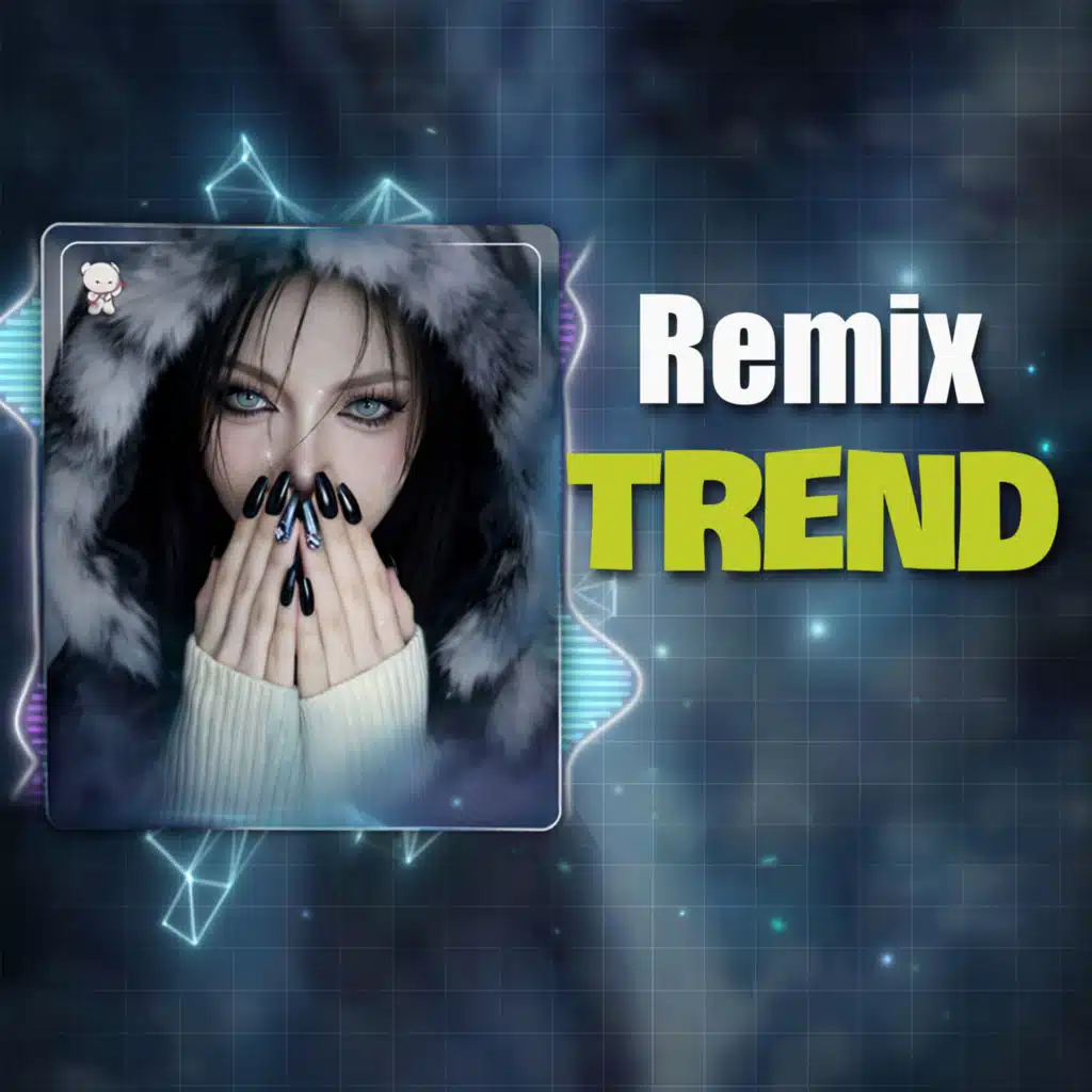Remix Trend