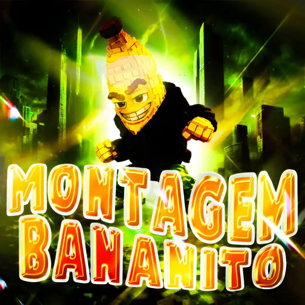 MONTAGEM BANANITO (Extreme Sped Up)