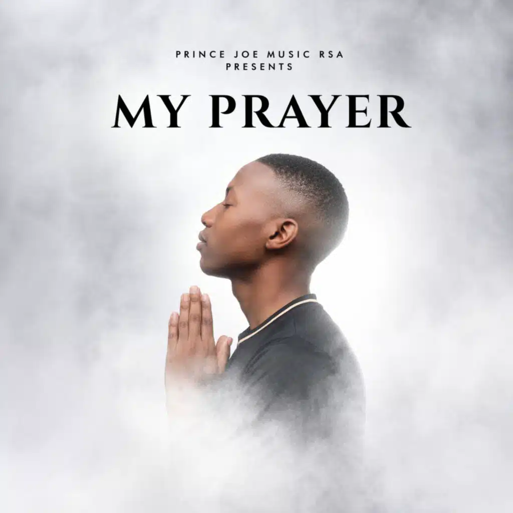 MY PRAYER