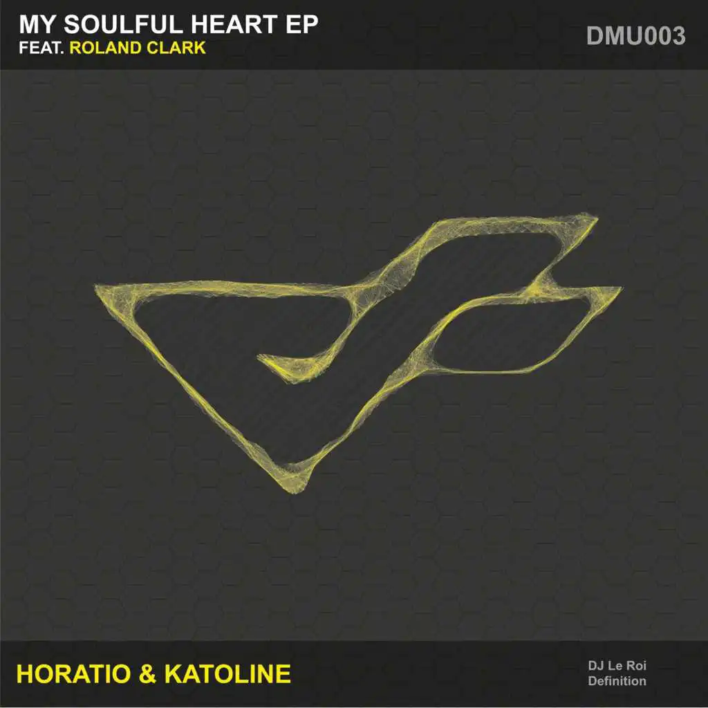 My Soulful Heart feat. Roland Clark (DJ Le Roi Remix)