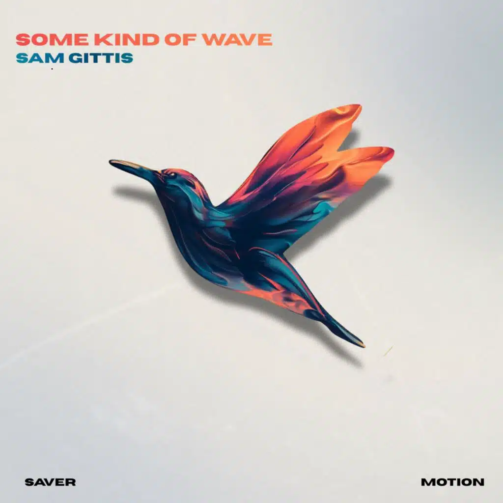 Some Kind of Wave
