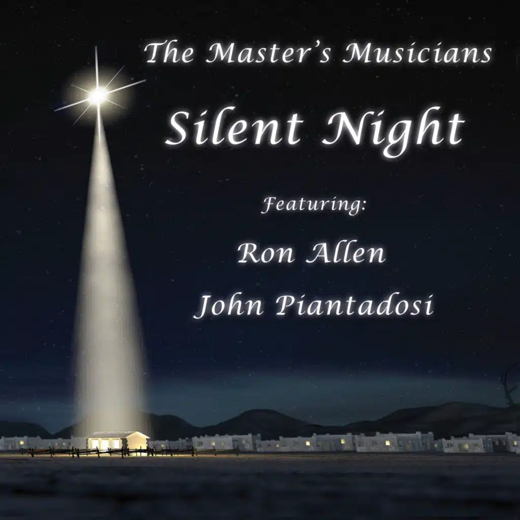 The Master's Musicians Silent Night