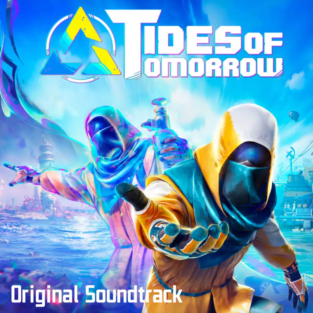 Tides of Tomorrow (Original Soundtrack)