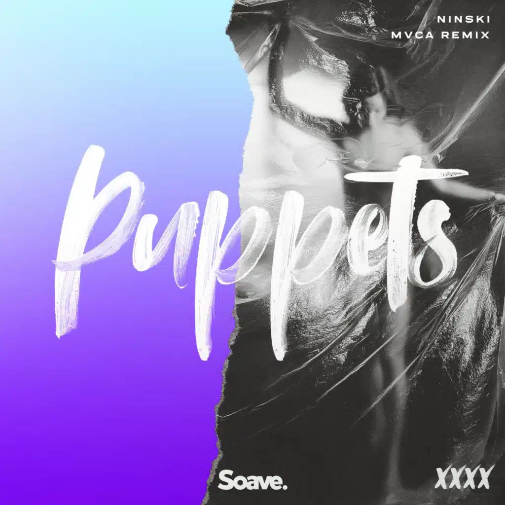 Puppets (MVCA Remix)