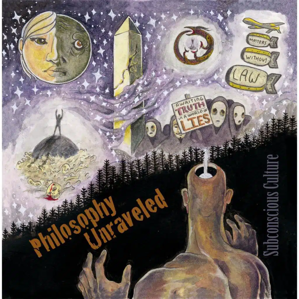 Philosophy Unraveled