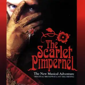 The Scarlet Pimpernel Original Broadway Cast Recording