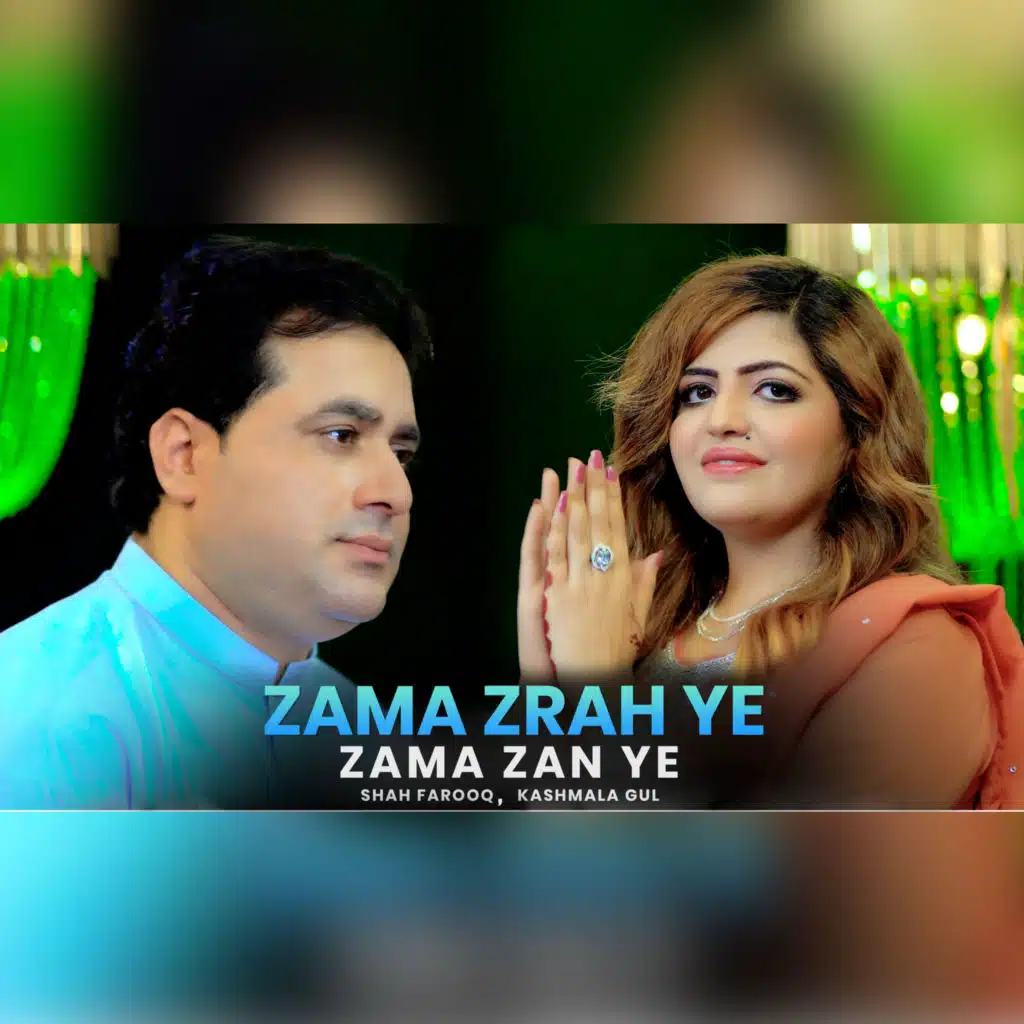 Zama Zarah Ye Zama Zan Ye