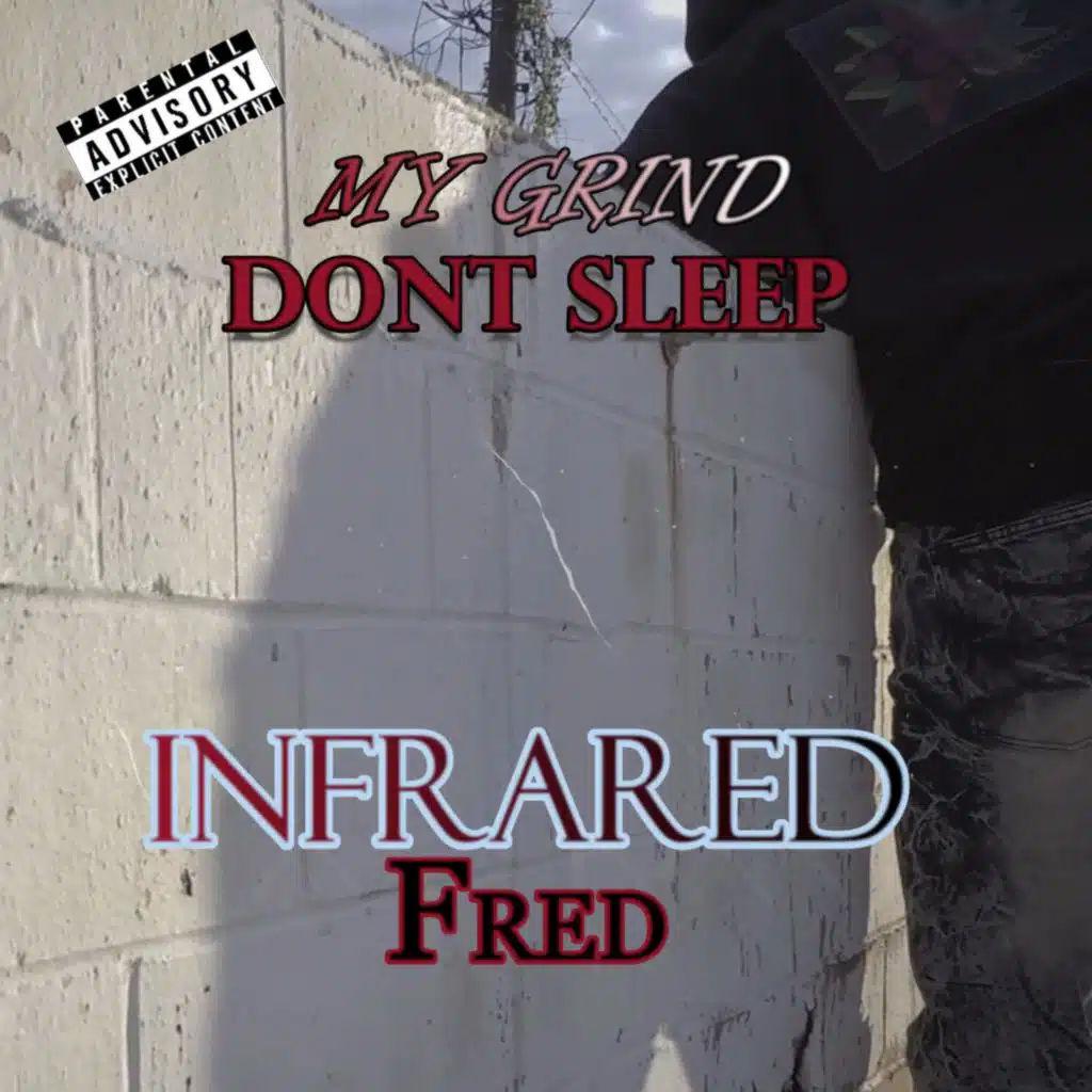 My Grind Dont Sleep