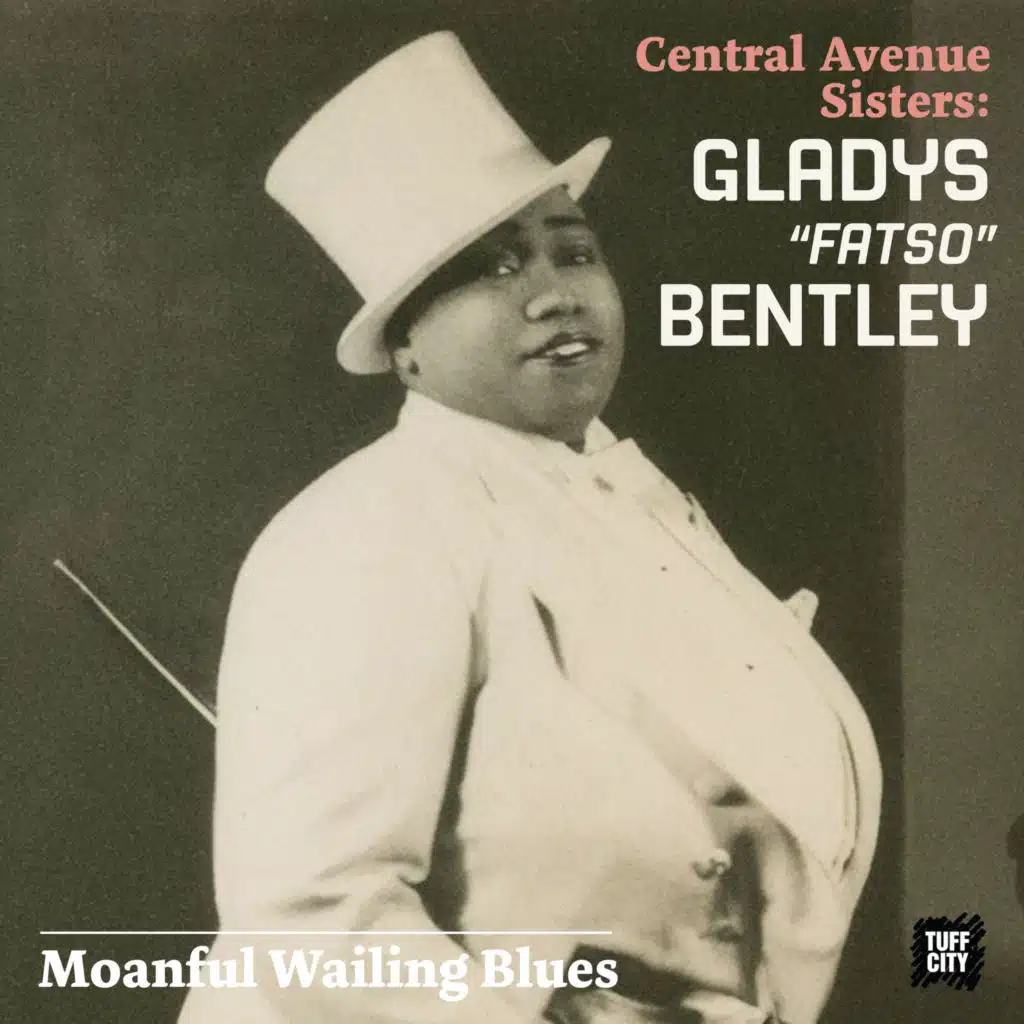 Moanful Wailing Blues: Central Avenue Sisters (Part 3)
