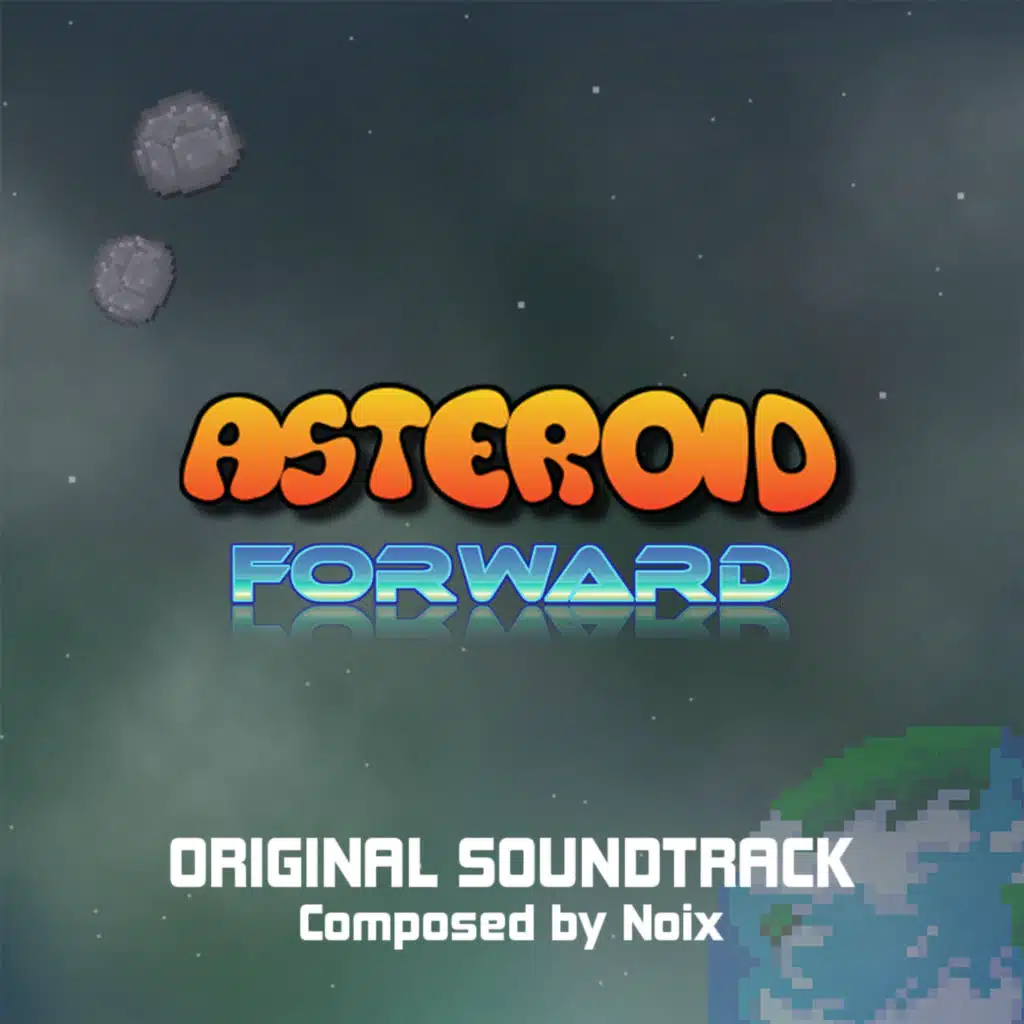 Asteroid Forward (Original Game Soundtrack)
