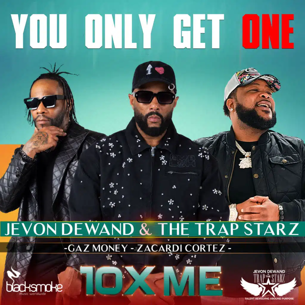 Jevon Dewand & The Trap Starz