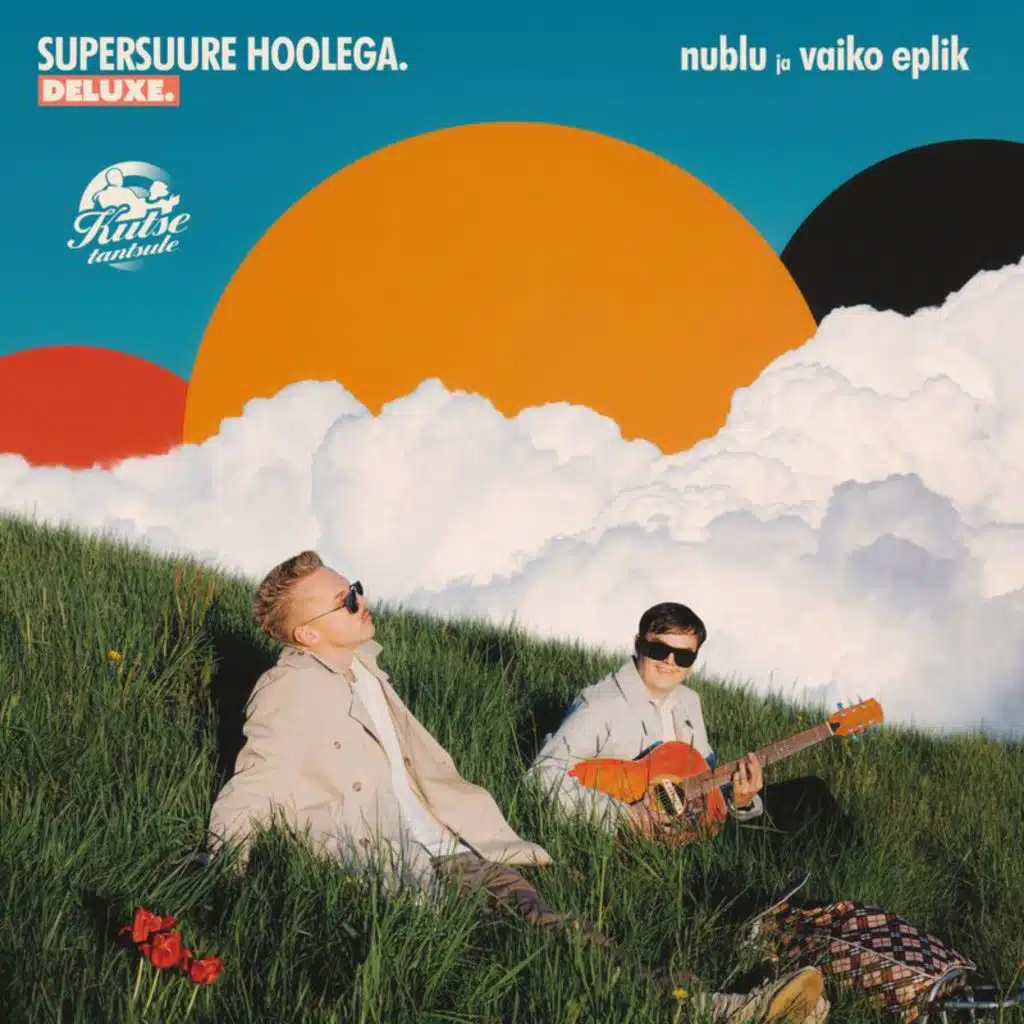 SUPERSUURE HOOLEGA. DELUXE.