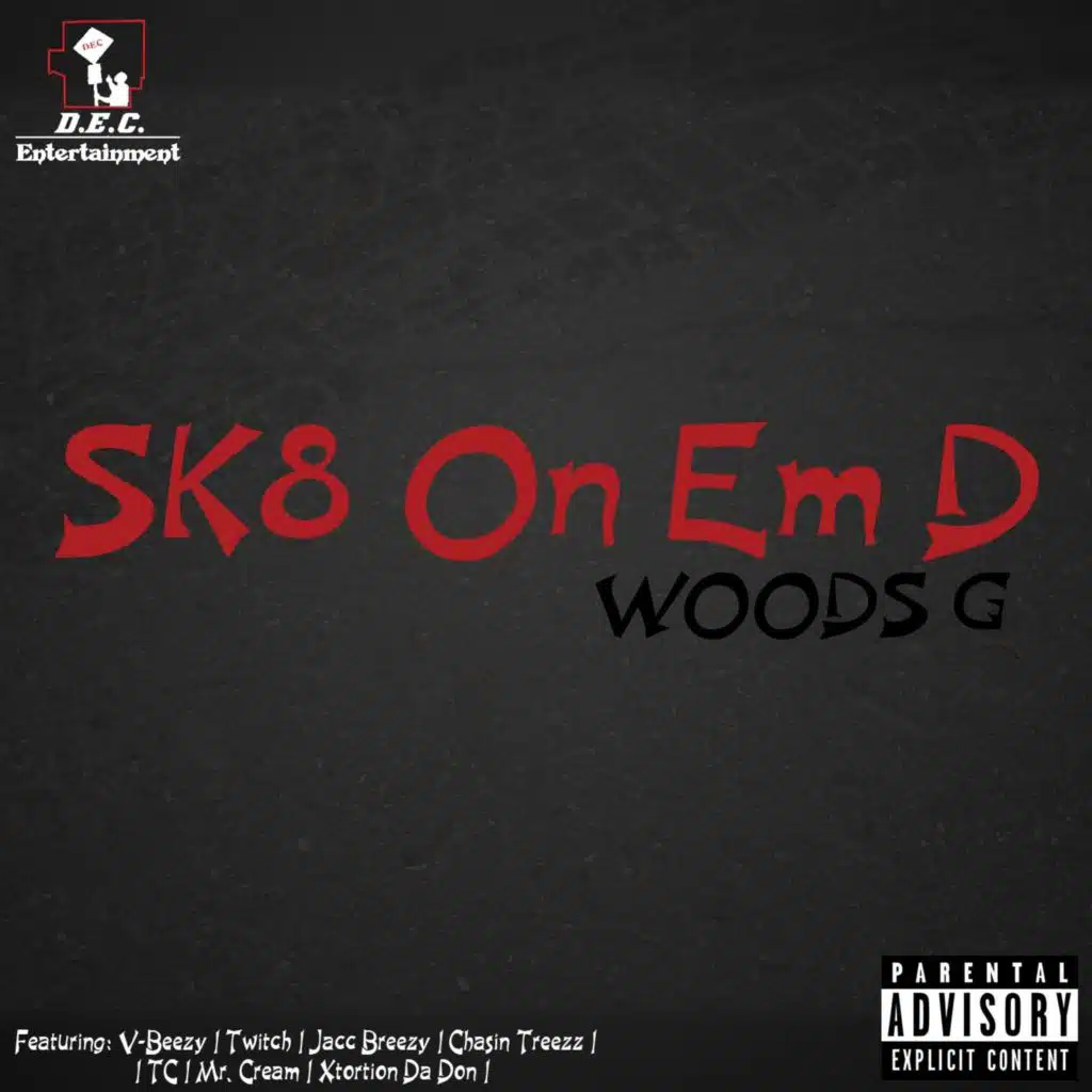 Sk8 On 'Em D