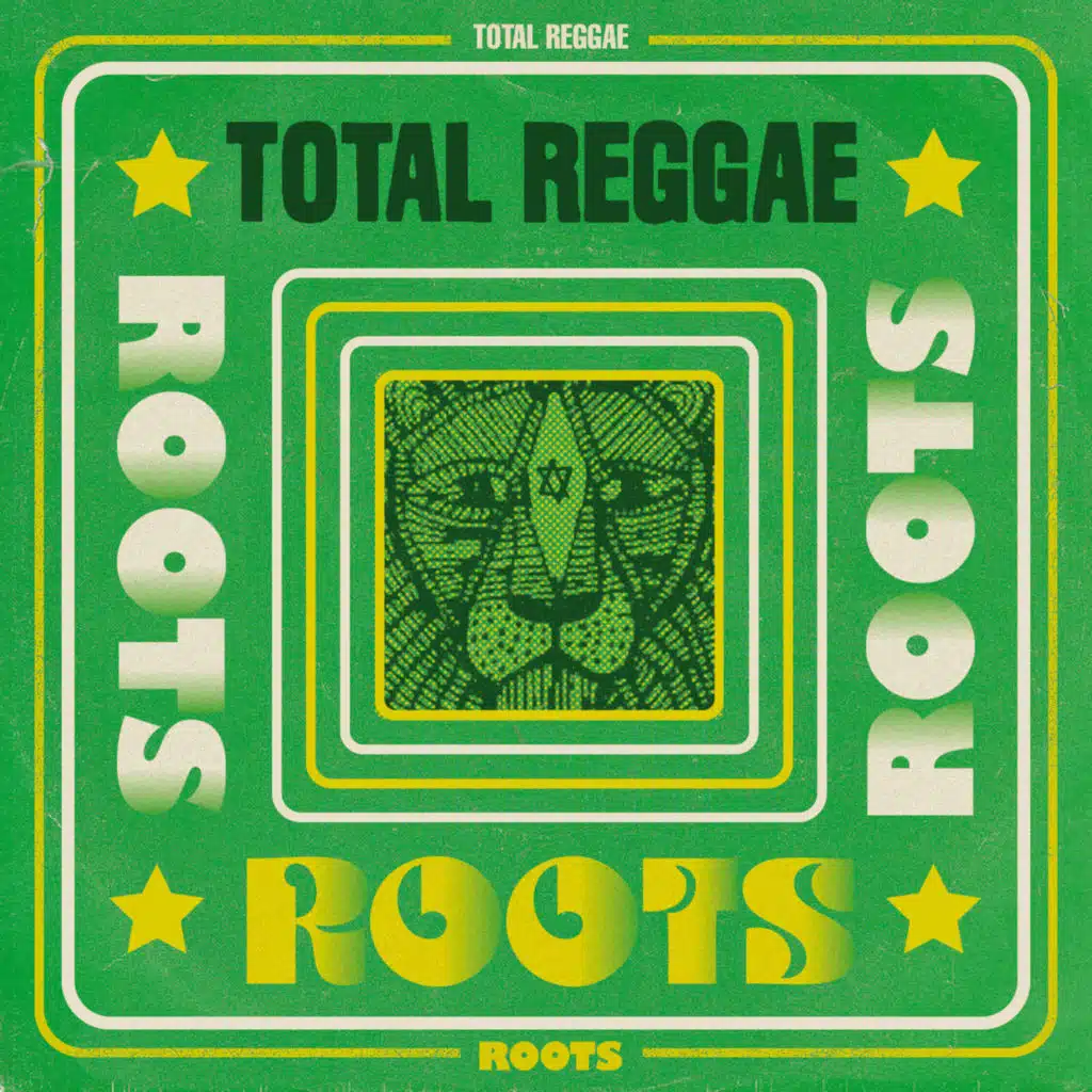 Total Reggae: Roots