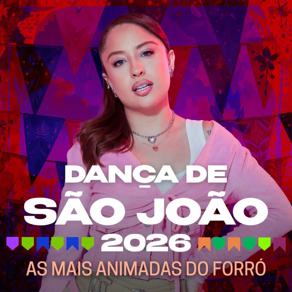 Dança de São João 2026 - As Mais Animadas do Forró (Ao Vivo)
