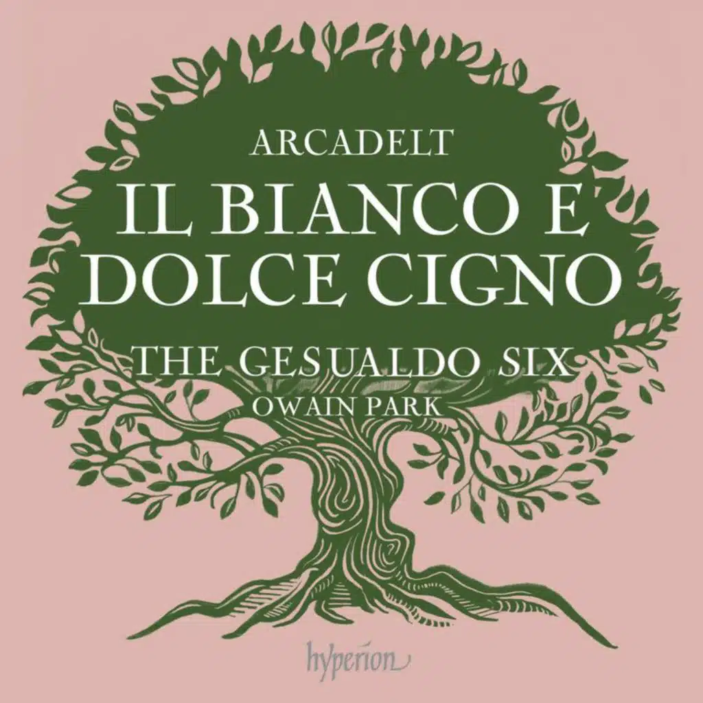 Arcadelt: Il bianco e dolce cigno