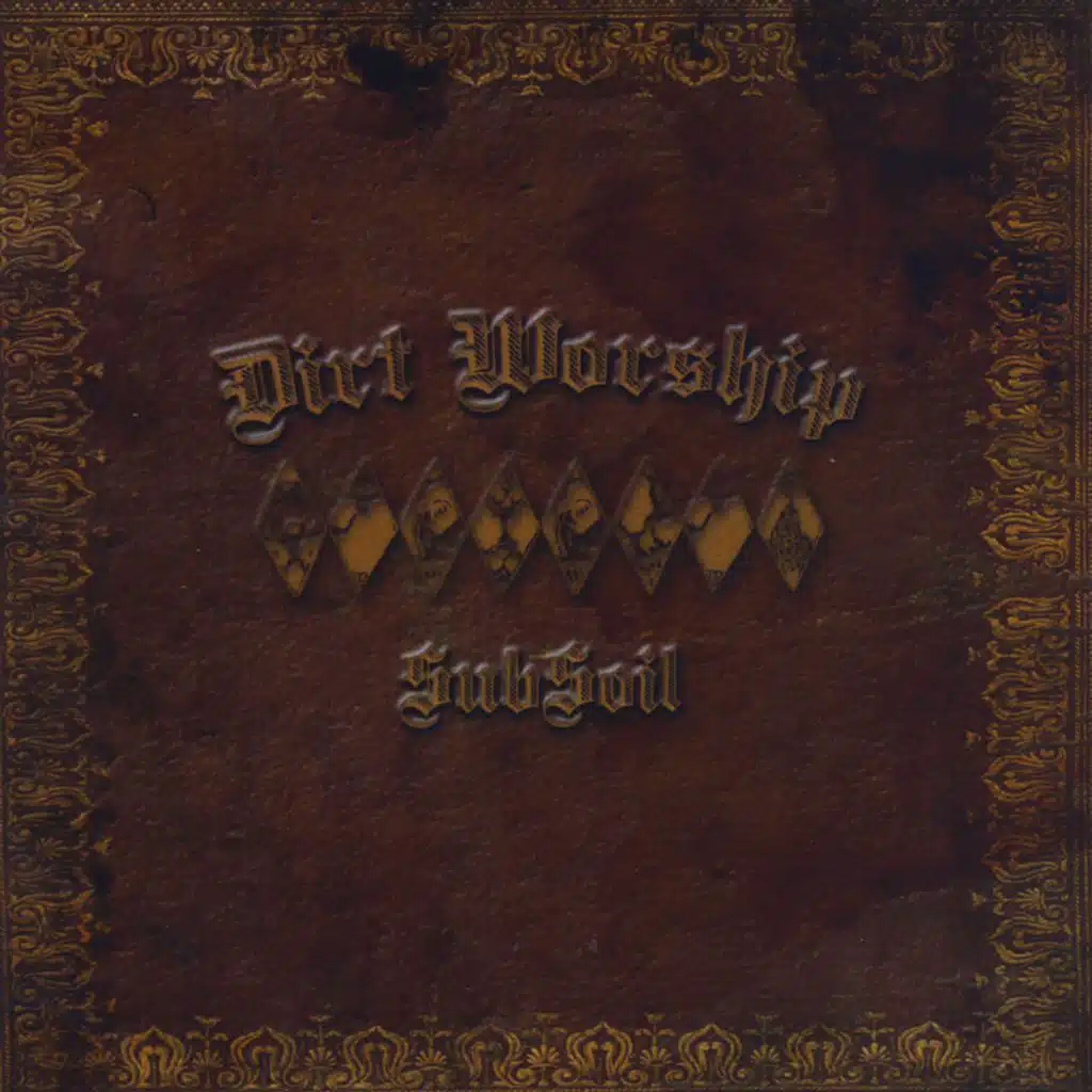 Dirt Worship