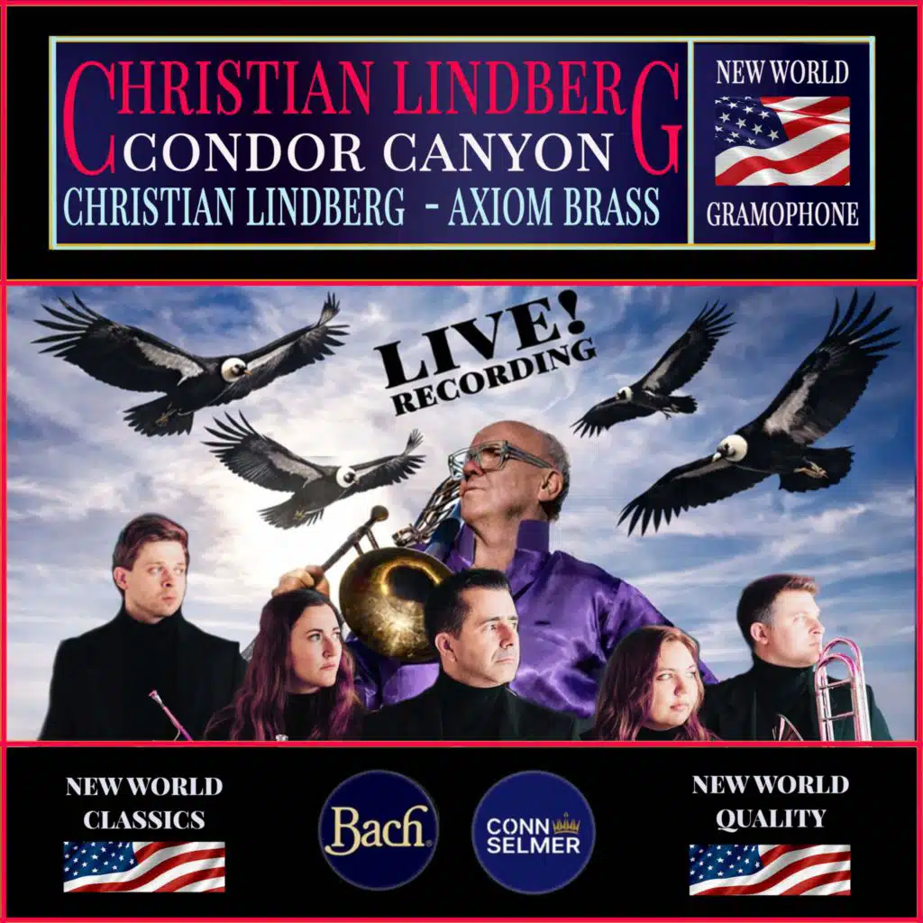 Christian Lindberg: Condor Canyon