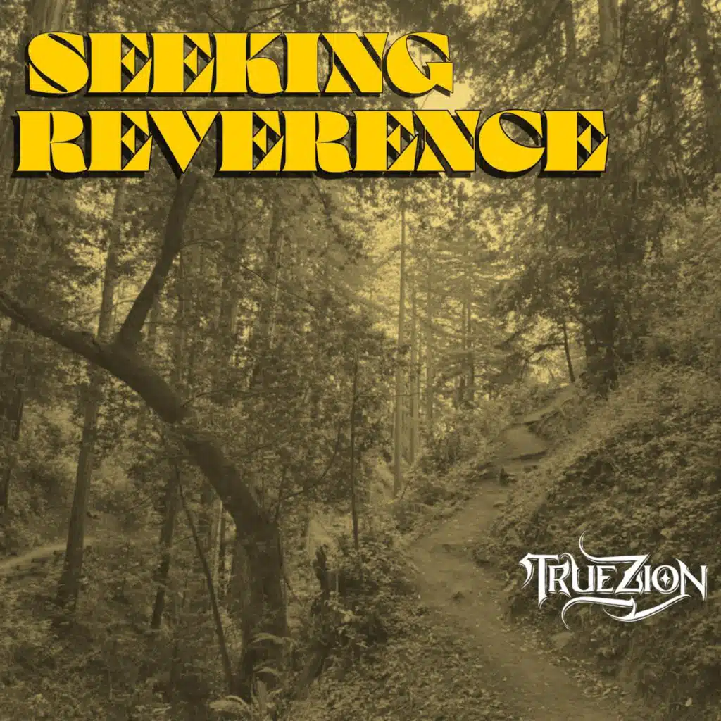 Seeking Reverence - EP