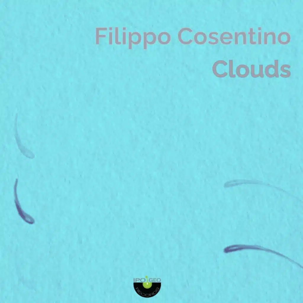 Clouds (feat. Danilo Mineo & Daniele Bertone)