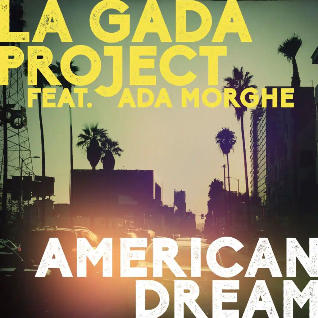 American Dream (feat. Ada Morghe)
