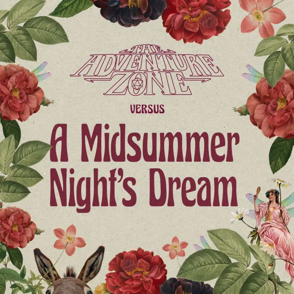 The Adventure Zone Versus A Midsummer Night’s Dream: Live in Columbus!