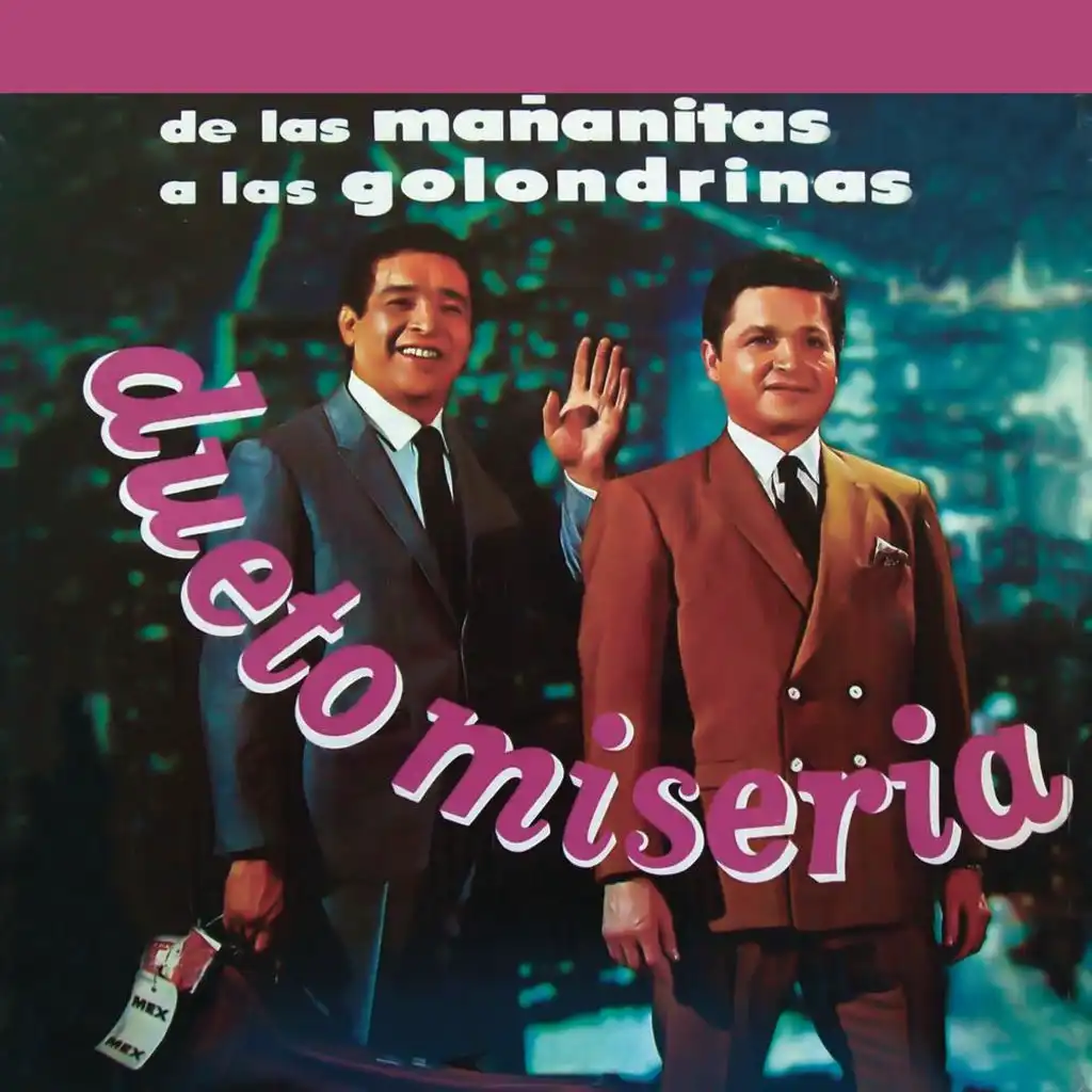 De las Mañanitas a las Golondrinas