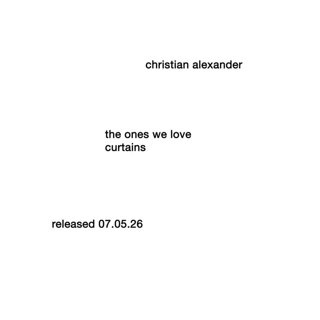 the ones we love / curtains
