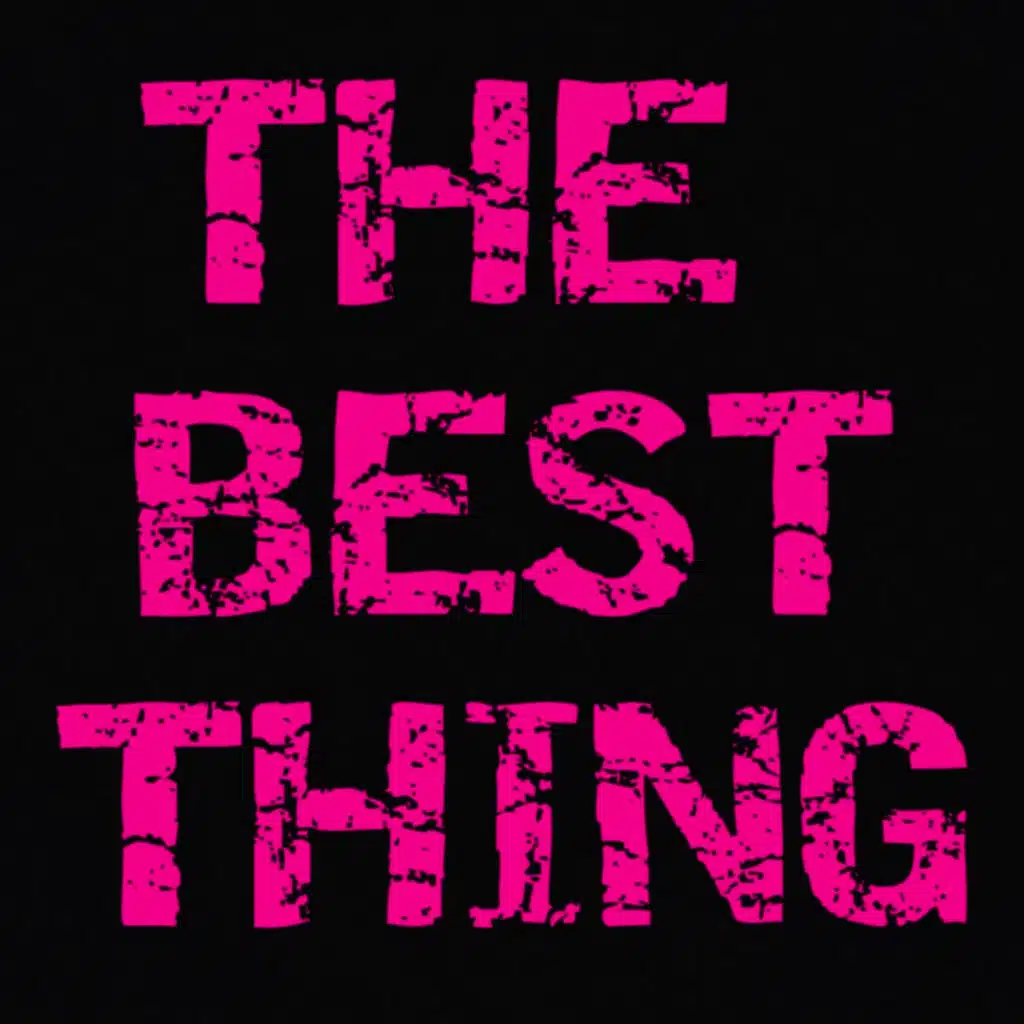 The Best Thing