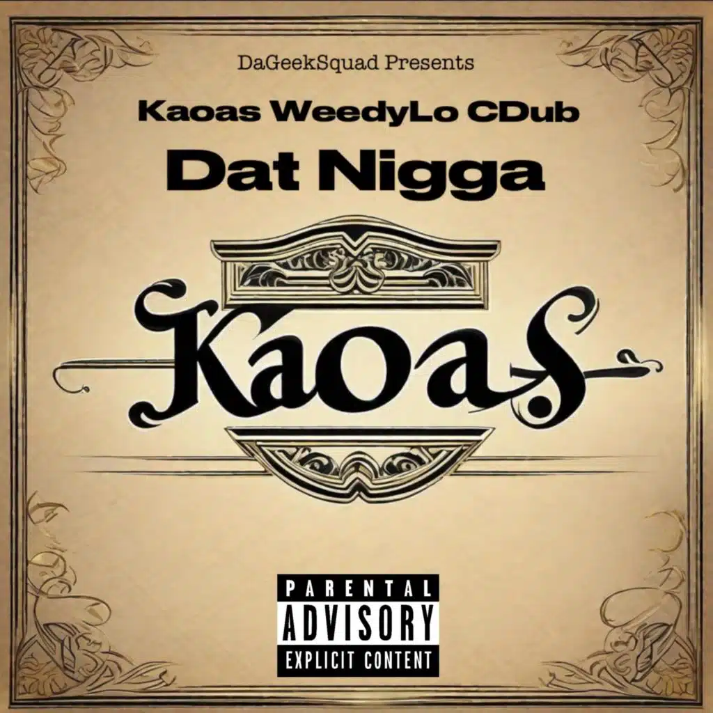 Dat Nigga (feat. CDub & WeedyLo DaHooligan)