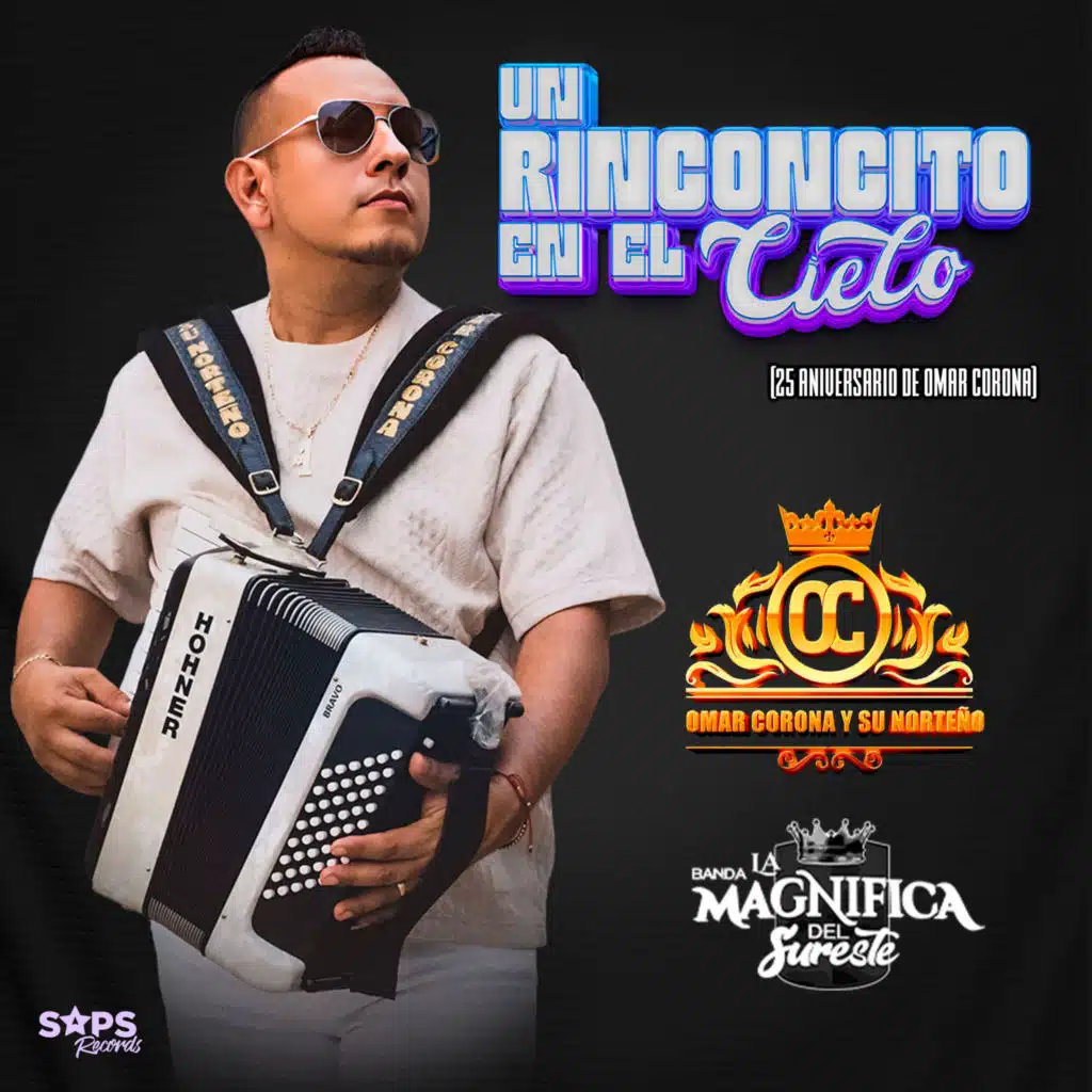Omar Corona Y Su Norteño & Banda La Magnífica Del Sureste
