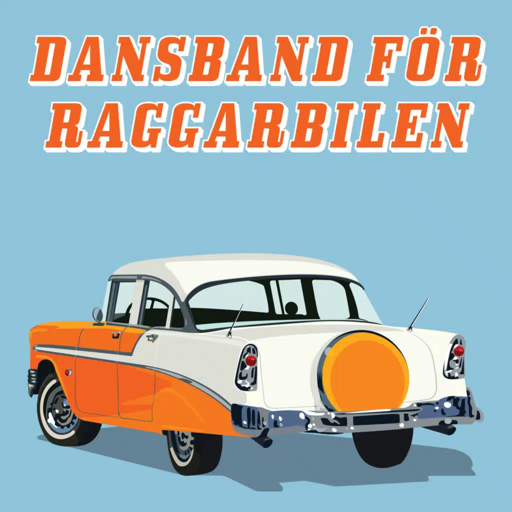 Dansband för raggarbilen