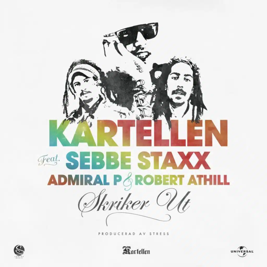 Skriker ut (feat. Sebbe Staxx, Admiral P & Robert Athill)