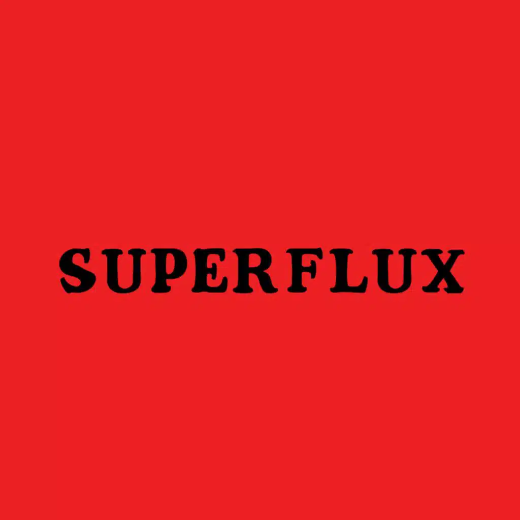 SUPERFLUX