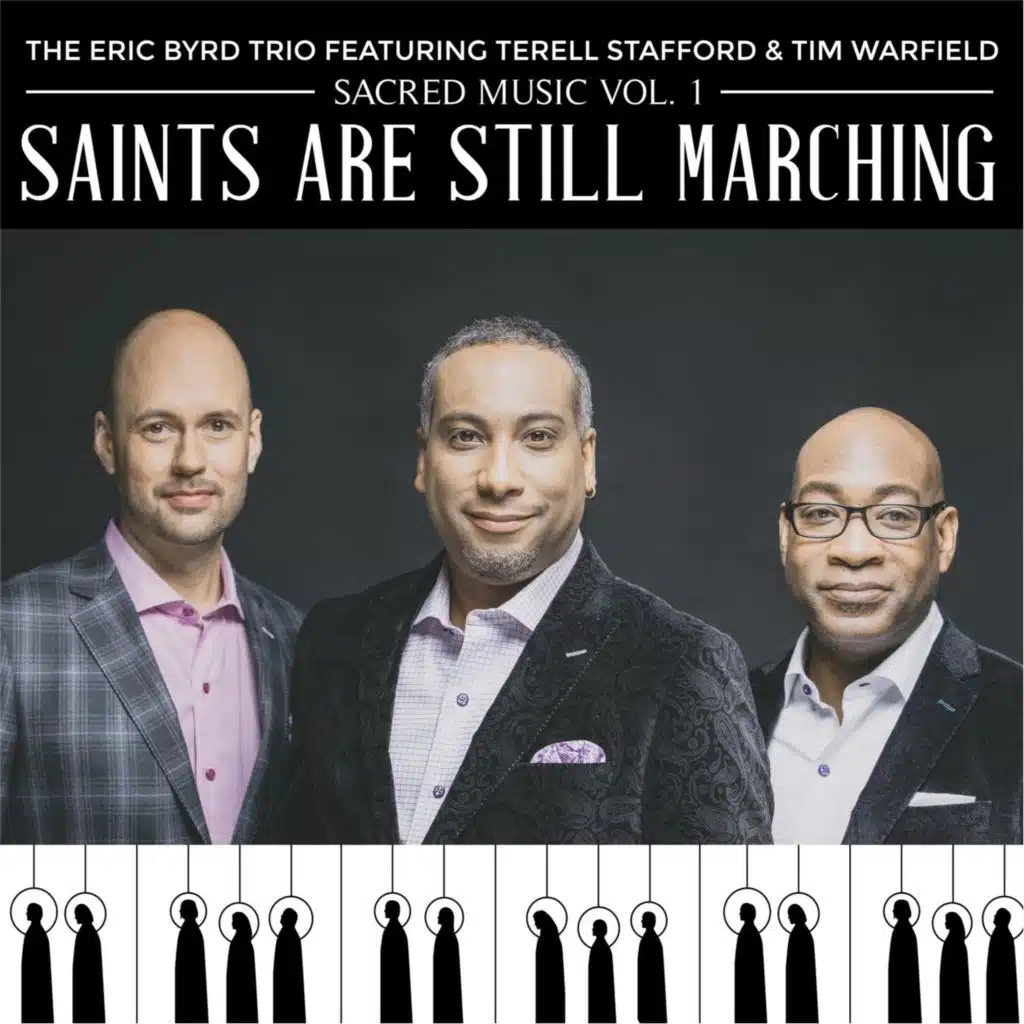 Sacred Music Vol. 1: Saints Are Still Marching