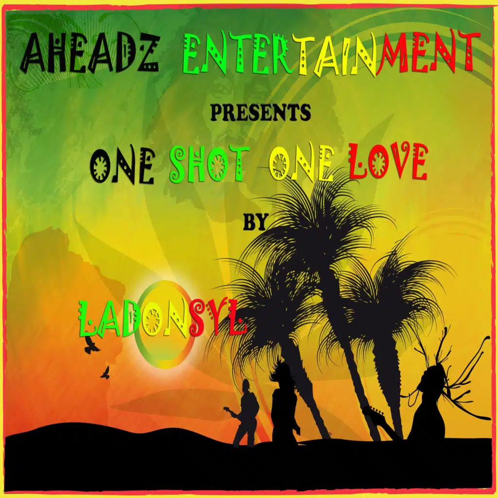 One Shot One Love
