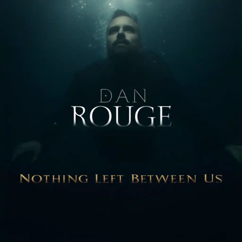 Nothing Left Between Us