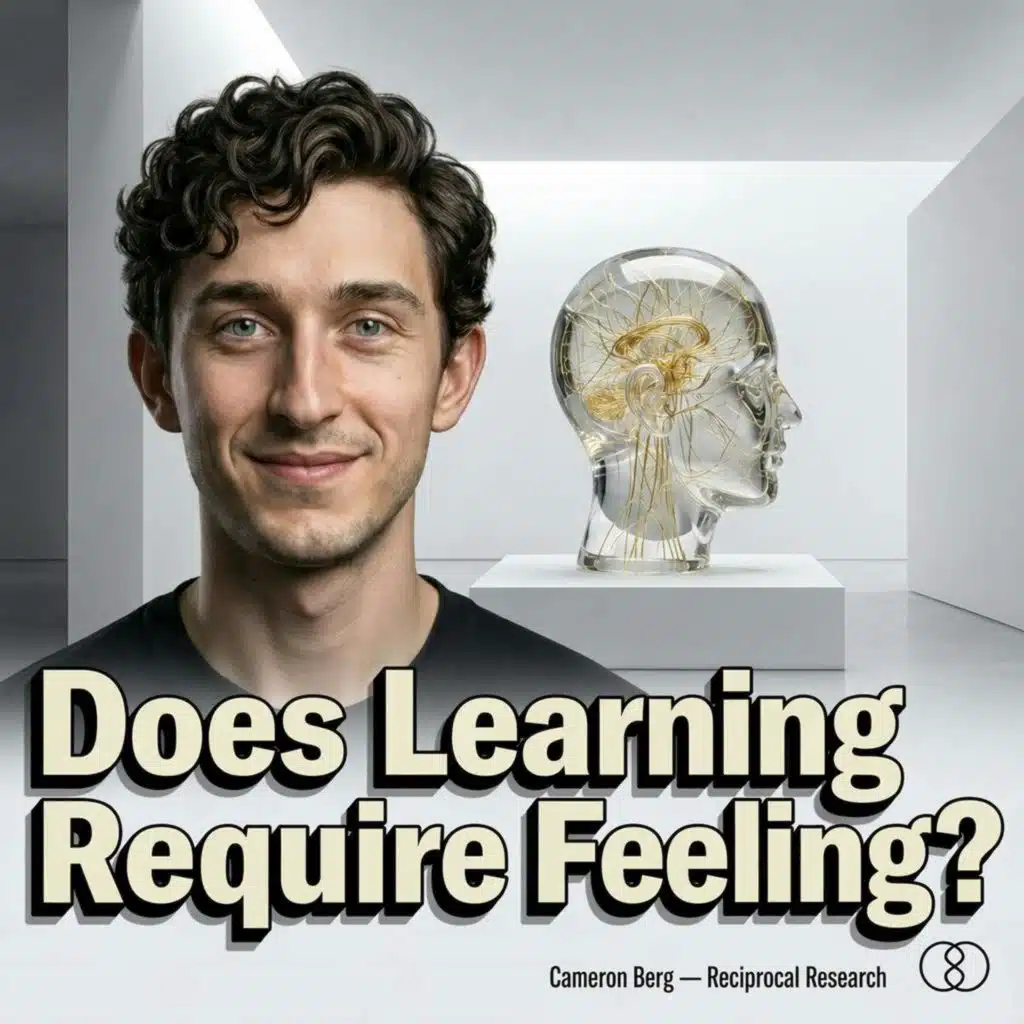 Does Learning Require Feeling? Cameron Berg on the latest AI Consciousness & Welfare Research