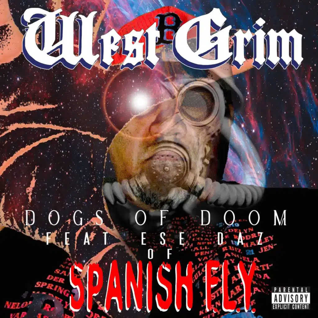 Dogs of Doom (feat. Ese Daz & Spanish F.L.Y.)