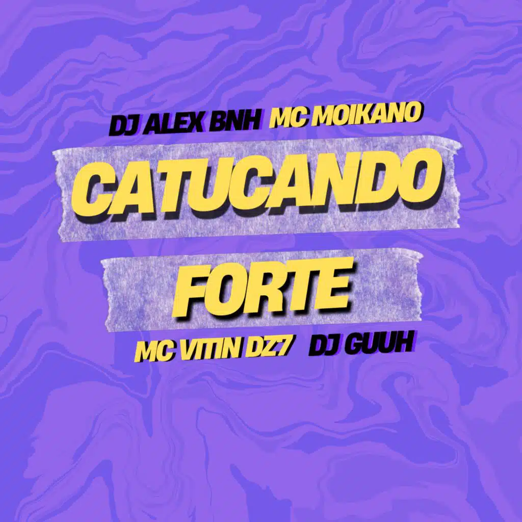 Catucando Forte