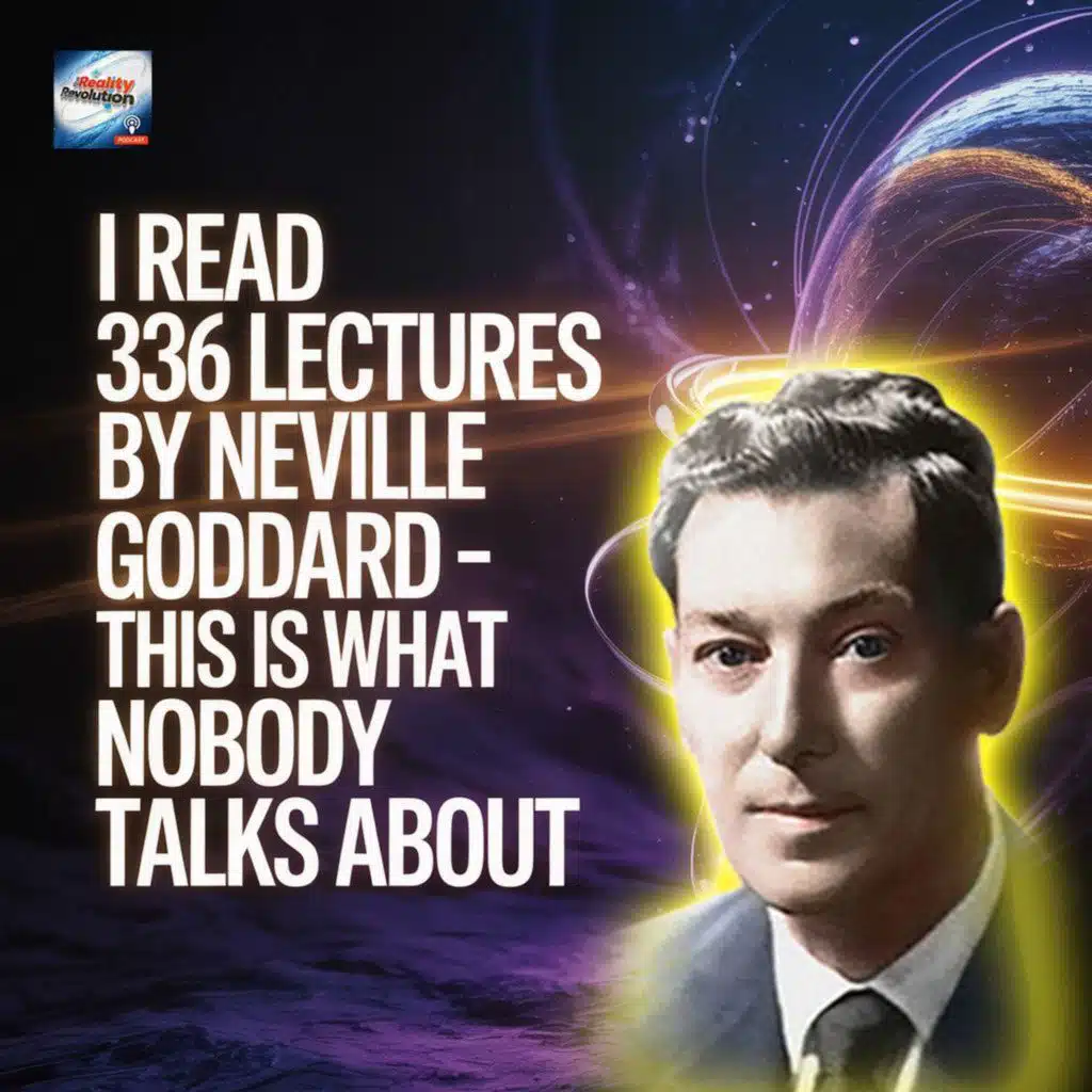 I Read 336 Lectures By Neville Goddard - This Is What Nobody Talks About