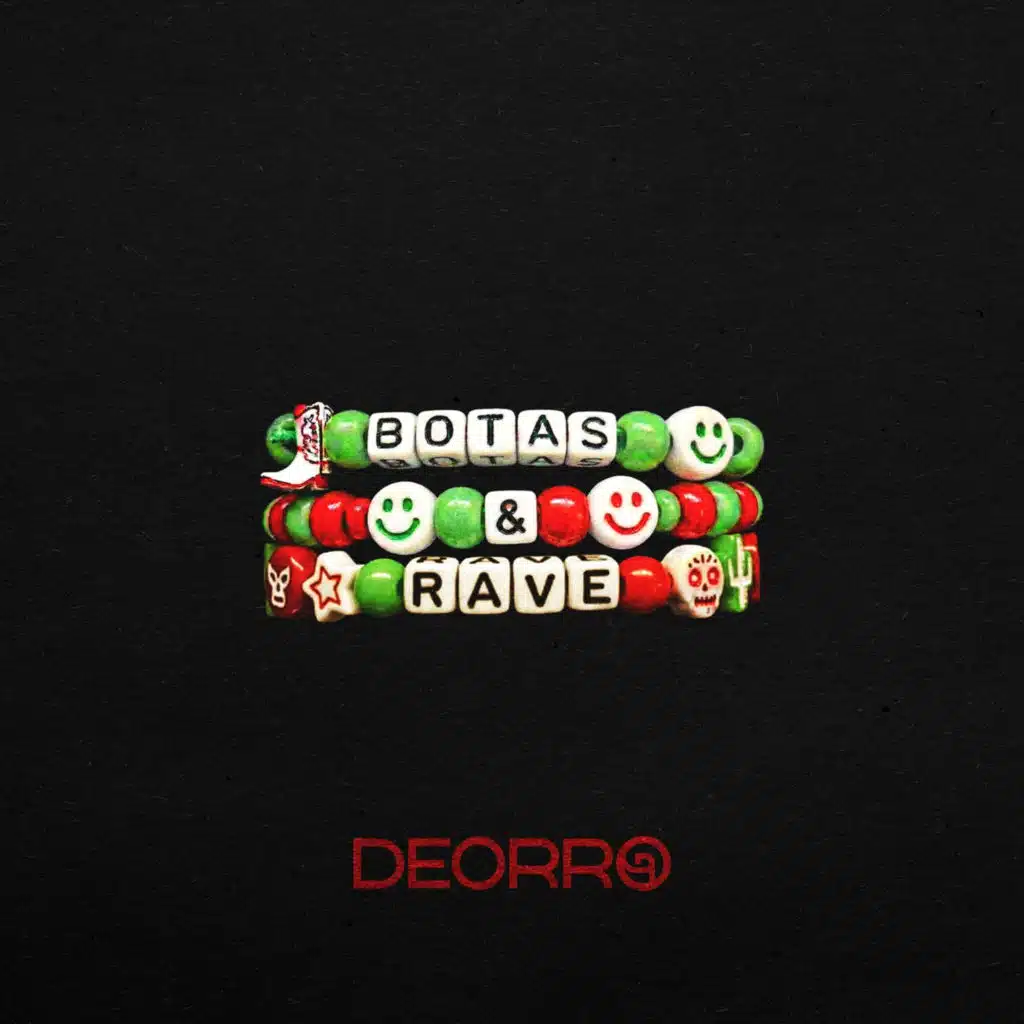 Deorro, Montez De Durango & Chan