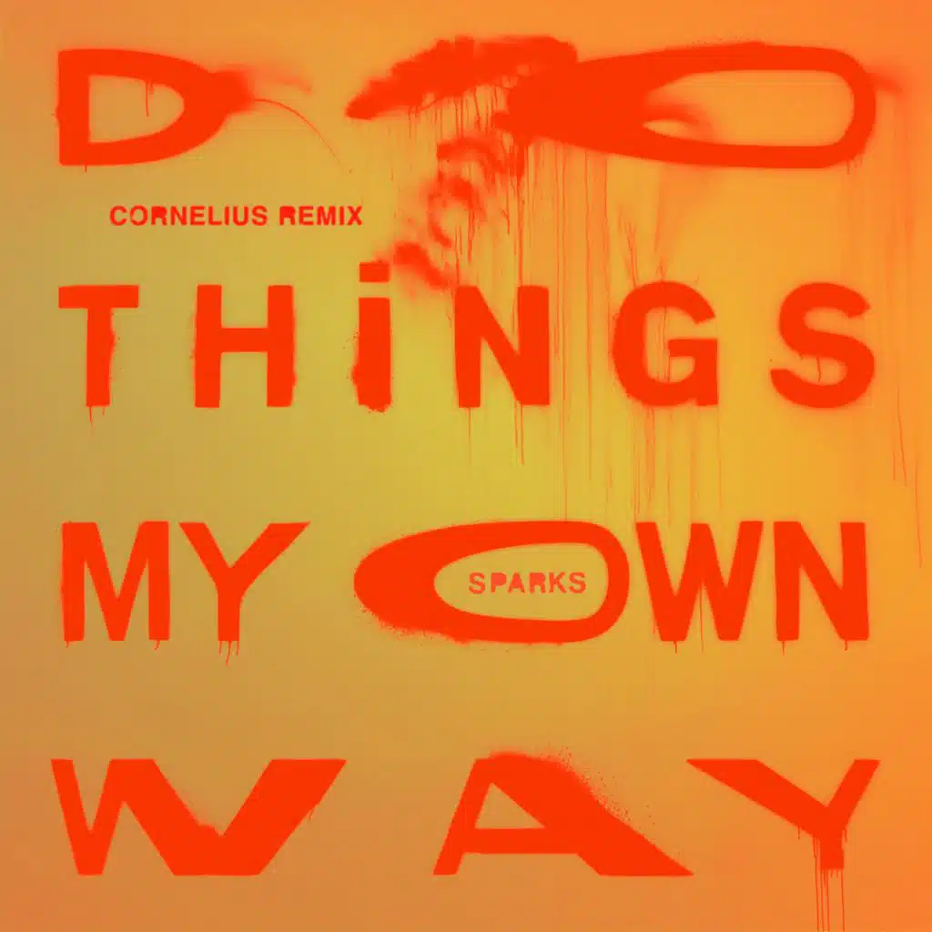 Do Things My Own Way (Cornelius Remix)