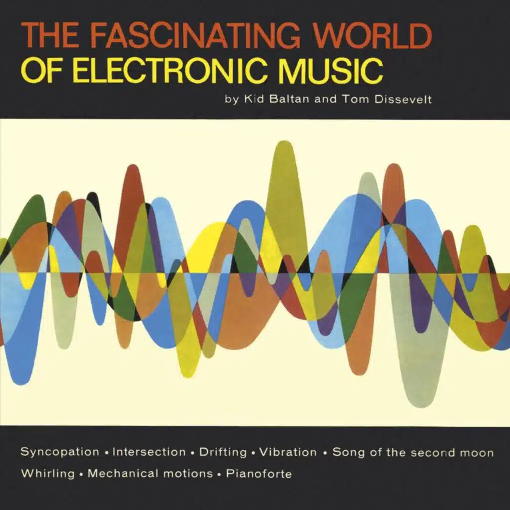 The Fascinating World Of Electronic Music