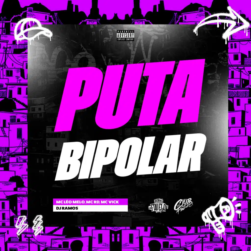 Puta Bipolar (feat. Club dos Mandela)