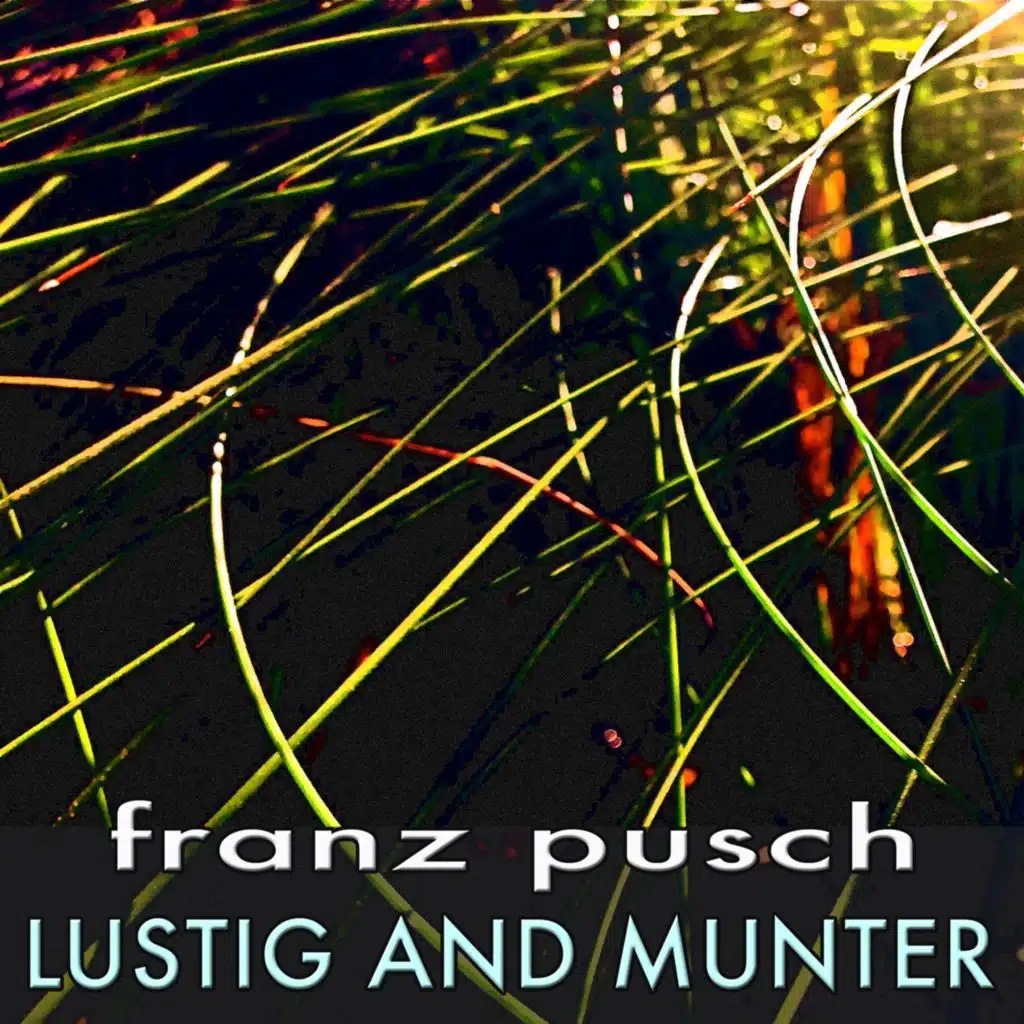 Lustig and Munter